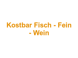 Kostbar Fisch - Fein - Wein Logo