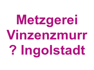 Metzgerei Vinzenzmurr  – Ingolstadt Logo