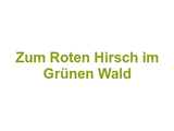 Zum Roten Hirsch im Grünen Wald Logo