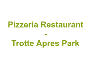 Pizzeria Restaurant - Trotte Apres Park Logo