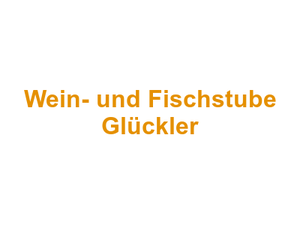Wein- und Fischstube Glückler Logo