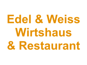 Edel & Weiss Wirtshaus & Restaurant Logo