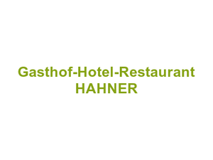 Gasthof-Hotel-Restaurant HAHNER Logo