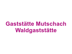 Gaststätte Mutschach Waldgaststätte Logo