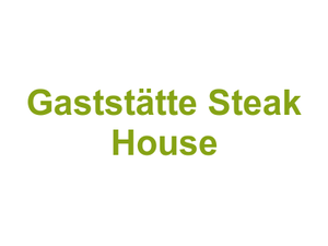 Gaststätte Steak House Logo