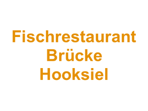Fischrestaurant Brücke Hooksiel Logo