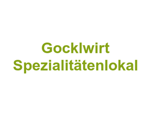 Gocklwirt Spezialitätenlokal Logo