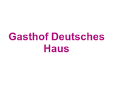 Gasthof Deutsches Haus Logo