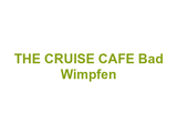 THE CRUISE CAFE Bad Wimpfen Logo