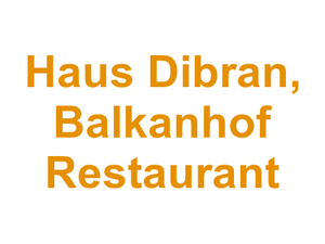 Haus Dibran, Balkanhof Restaurant Logo