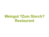 Weingut „Zum Storch“ Restaurant Logo