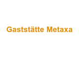 Gaststätte Metaxa Logo