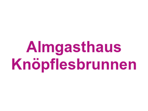 Almgasthaus Knöpflesbrunnen Logo