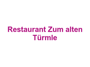 Restaurant Zum alten Türmle Logo