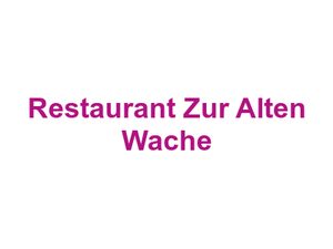 Restaurant Zur Alten Wache Logo