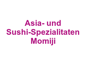 Asia- und Sushi-Spezialitaten Momiji Logo