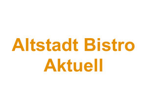 Altstadt Bistro Aktuell Logo