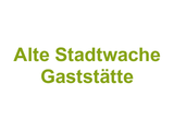 Alte Stadtwache Gaststätte Logo
