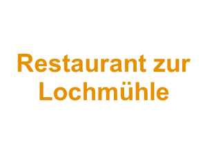 Restaurant zur Lochmühle Logo
