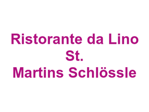 Ristorante da Lino St. Martin's Schlössle Logo