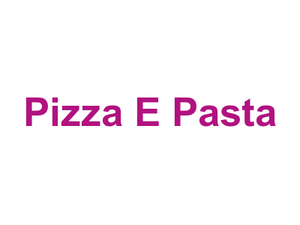 Pizza E Pasta Logo