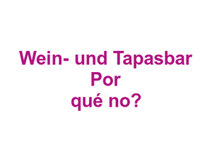 Wein- und Tapasbar Por qué no? Logo