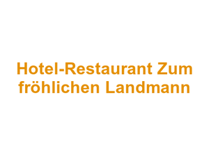 Hotel-Restaurant Zum fröhlichen Landmann Logo