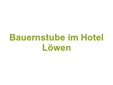 Bauernstube im Hotel Löwen Logo