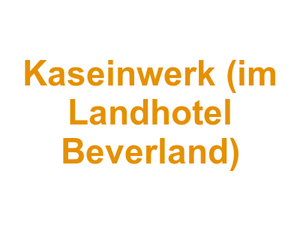 Kaseinwerk (im Landhotel Beverland) Logo