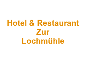 Hotel & Restaurant Zur Lochmühle Logo