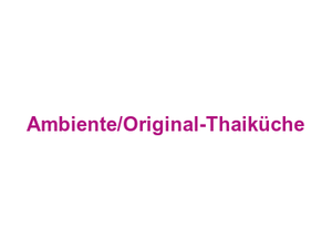 Ambiente/Original-Thaiküche Logo