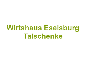 Wirtshaus Eselsburg "Talschenke" Logo