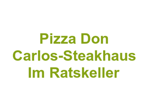 Pizza Don Carlos-Steakhaus Im Ratskeller Logo