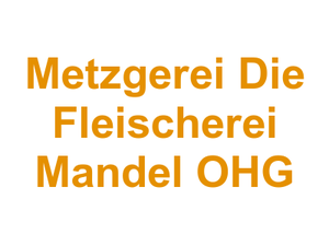 Metzgerei Die Fleischerei Mandel OHG Logo
