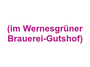 Restaurant Brauschenke (im Wernesgrüner Brauerei-Gutshof) Logo