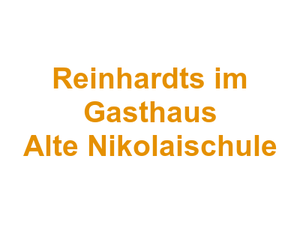 Reinhardts im Gasthaus Alte Nikolaischule Logo