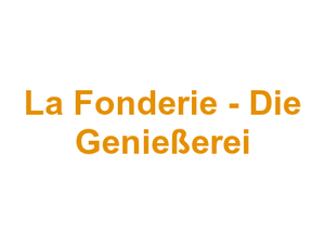 La Fonderie - Die Genießerei Logo
