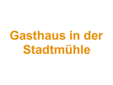Gasthaus in der Stadtmühle Logo