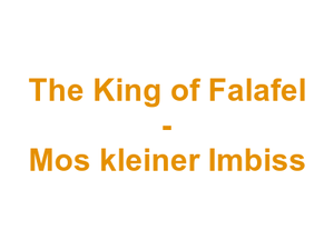 The King of Falafel - Mo's kleiner Imbiss Logo