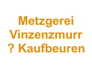 Metzgerei Vinzenzmurr  – Kaufbeuren Logo