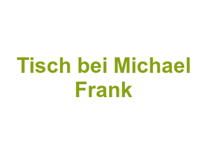 Restaurant Table - zu Tisch bei Michael Frank Logo