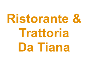 Ristorante & Trattoria Da Tiana Logo