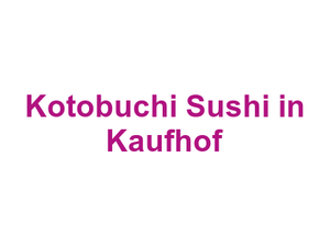 Kotobuchi Sushi in Kaufhof Logo