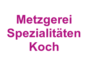 Metzgerei Spezialitäten  Koch Logo