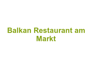 Balkan Restaurant am Markt Logo